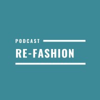Re-Fashion Podcast logo - Similar company to The Fashion Founder
