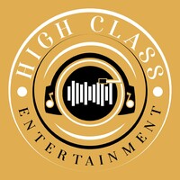 High Class Entertainment