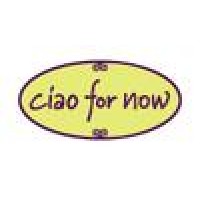 Ciao For Now