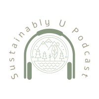 Sustainably U Podcast logo - Similar company to Sustainably U