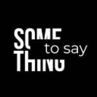 Something to Say logo - Similar company to Singleton Pr