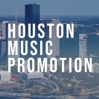 Houston Music Promotion