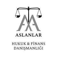 Aslanlar Hukuk ve Finans Danışmanlığı