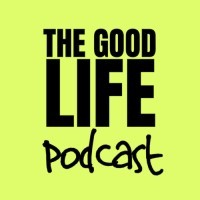 The Good Life