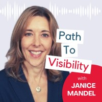 Path to Visibility Podcast logo - Similar company to Janice Mandel