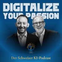 Digitalize Your Passion - Der Schweizer KI-Podcast logo - Similar company to Haller Design