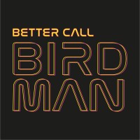 Better Call Birdman