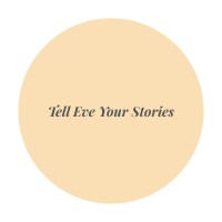 Tell Eve Your Stories logo - Similar company to Bluelife Magazine
