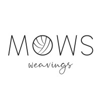 Mows Weavings