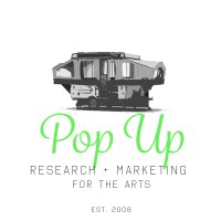 Pop Up Research + Marketing For The Arts