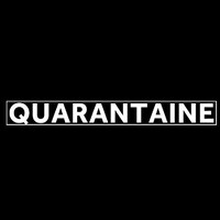Quarantaine Events