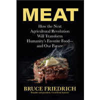 Meat: How the Next Agricultural Revolution Will Transform Humanity's Favorite Food - and Our Future logo - Similar company to Dao Foods