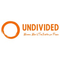 Undivided: Women, War & the Battle for Peace