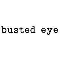 Busted Eye