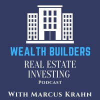 Wealth Builders Real Estate Investing Podcast logo - Similar company to Westbow Capital