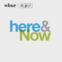 Here & Now, Wbur Boston