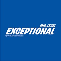 Mid-Level Exceptional Sport Business Podcast logo - Similar company to Midlevel It