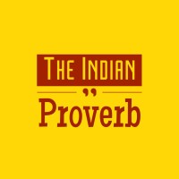 The Indian Proverb