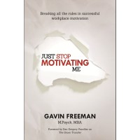 Just Stop Motivating Me