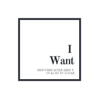 I Want