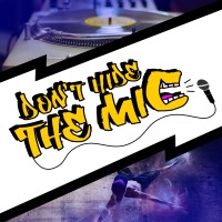 Don'T Hide The Mic