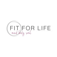 Fit For Life: Mind Body Soul