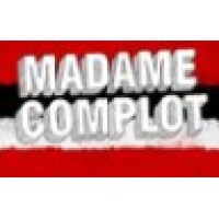 Madame Complot