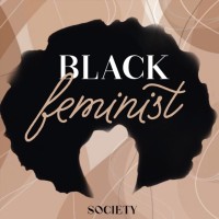 Black Feminist Society logo - Similar company to The Place York