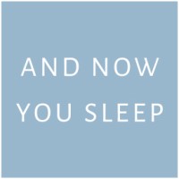 And Now You Sleep logo - Similar company to Mulgeo Group