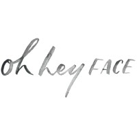 Oh Hey Face