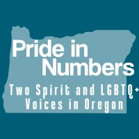 Pride in Numbers: Two Spirit and LGBTQ+ Voices in Oregon logo - Similar company to Nurse Unseen