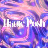 Haute Posh logo - Similar company to Urban Den