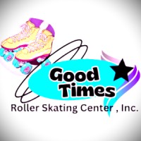 Good Times Roller Skating Center, Inc.