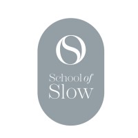 School Of Slow