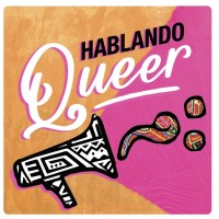 Hablando Queer logo - Similar company to Queer Vox