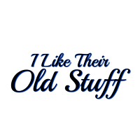 I Like Their Old Stuff