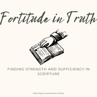 Fortitude In Truth