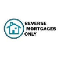 Reverse Mortgages Only