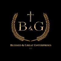 Blessed & Great Enterprises LLC