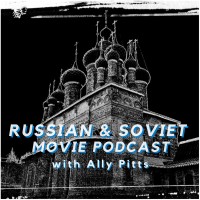A Russian & Soviet Movie Podcast with Ally Pitts logo - Similar company to D & A Drones And Marketing