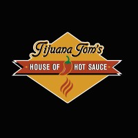 Tijuana Tom's House of Hot Sauce logo - Similar company to Singer'S Hot Sauce Company