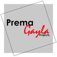 Prema Gayla Projects