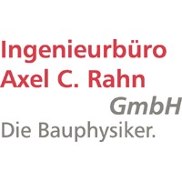 Ingenieurbüro Axel C. Rahn GmbH Die Bauphysiker. Ingenieurbüro für Bauphysik