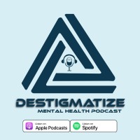 Destigmatize Mental Health Podcast logo - Similar company to Kern Behavioral Health And Recovery Services