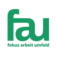 Fau ‒ Fokus Arbeit Umfeld