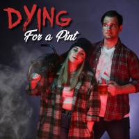 Dying For a Pint