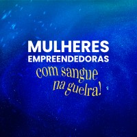 Mulheres Empreendedoras com Sangue na Guelra logo - Similar company to Pingo No I - Livraria E Brinquedos Educativos