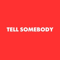 Tell Somebody logo - Similar company to Relque