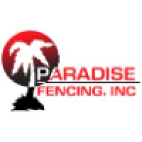 Paradise Fencing, Inc.