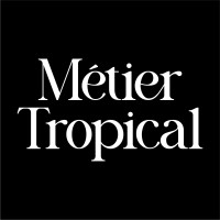 Métier Tropical